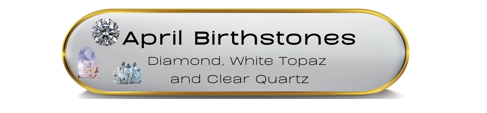 April Birthstones