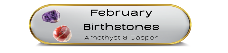 February Birthstones
