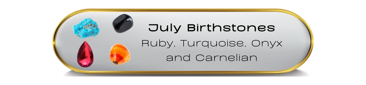 July Birthstones