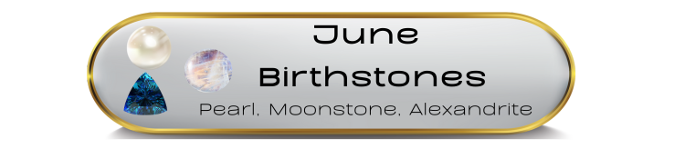 June Birthstones
