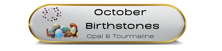 October Birthstones